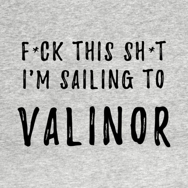 Sailing to Valinor by silmarillionshirts